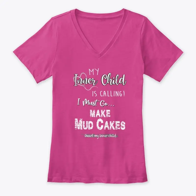 My Inner Child is Calling-Make Mud Cakes