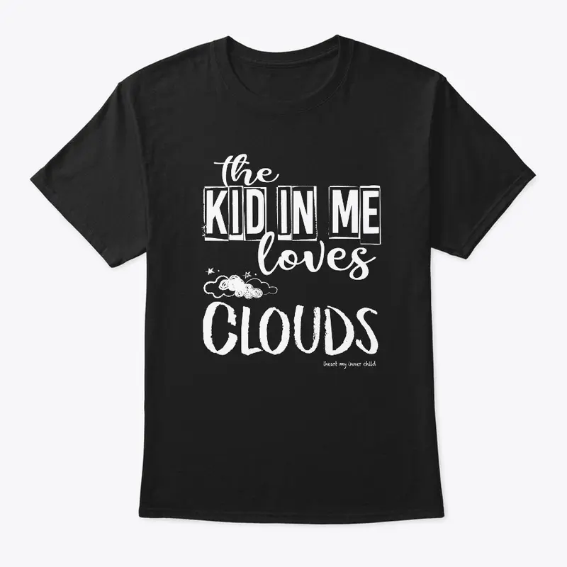 the KID in ME loves Clouds